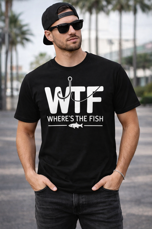 WTF Where’s The Fish” Funny Fishing T-Shirt – Fisherman Humor Graphic Tee, Unisex Cotton Shirt