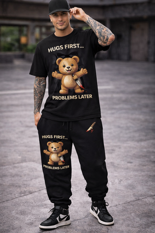 Hugs First… Problems Later – Full Streetwear Set (T-Shirt + Sweatpants)