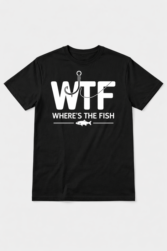 WTF Where’s The Fish” Funny Fishing T-Shirt – Fisherman Humor Graphic Tee, Unisex Cotton Shirt